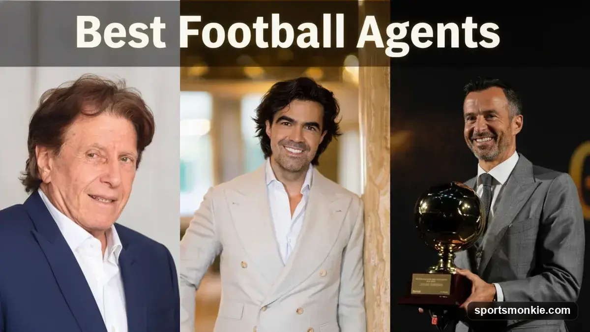 Best Football Agents: Who Shapes the Transfer Market