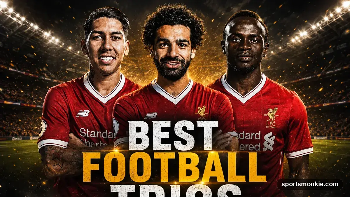 Best Football Trios: The Most Devastating Attacking Thirds