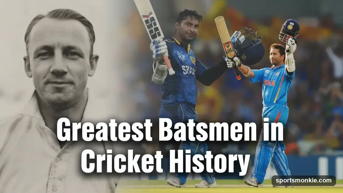 Greatest Batsmen in Cricket History: The Defining Names