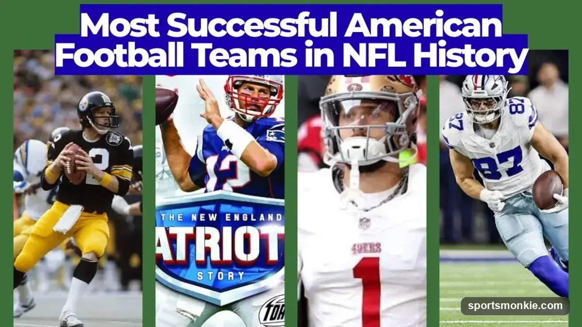 Most Successful American Football Teams in NFL History