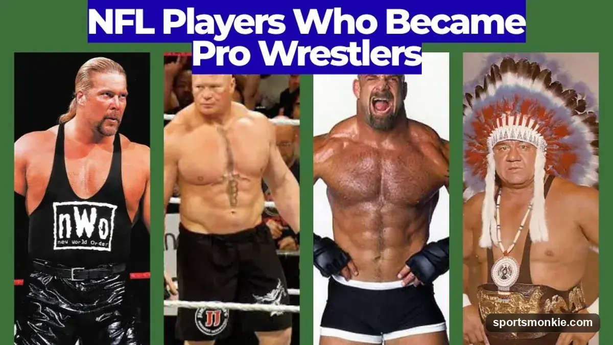 NFL Players Who Became Pro Wrestlers: From Gridiron to Ring