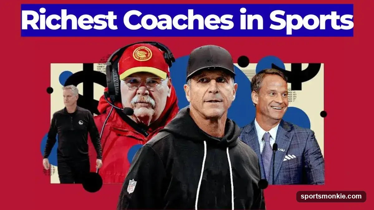 Richest Coaches in Sports: The Highest-Paid Sidelines