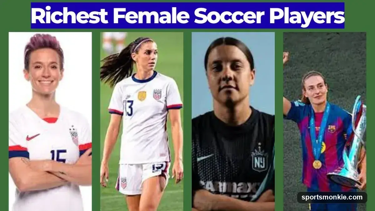 Richest Female Soccer Players: Earnings and Wealth Explained