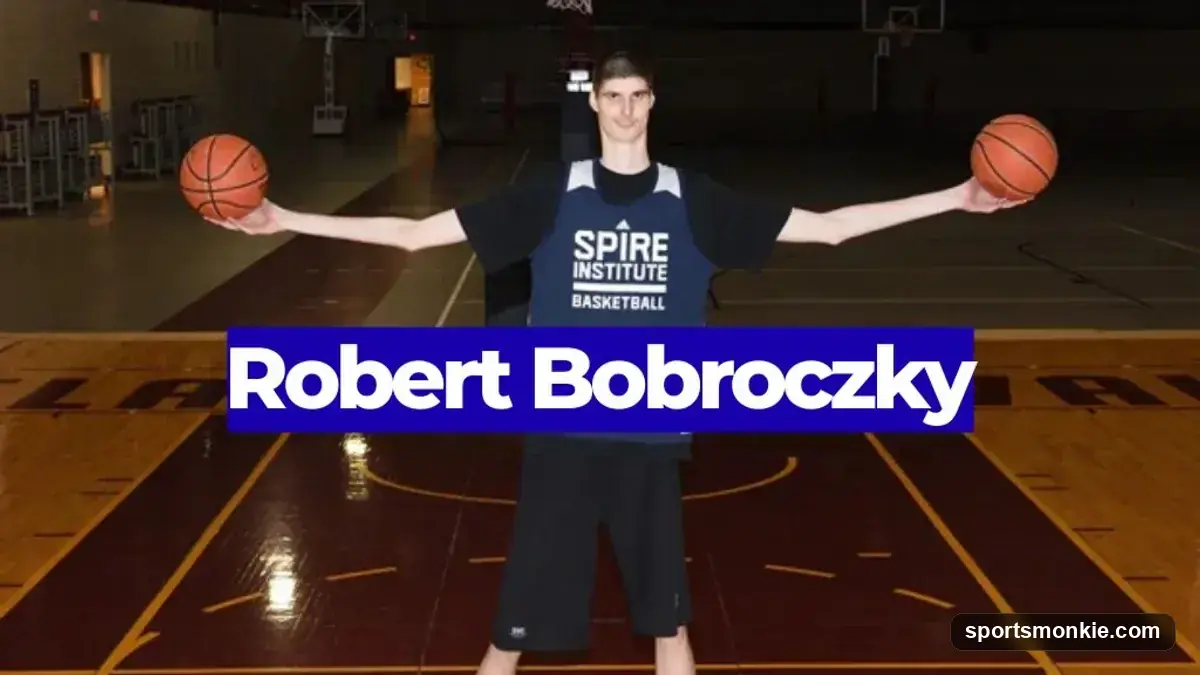 Robert Bobroczky: The Tallest Basketball Player Ever?
