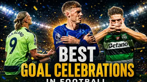 Best Goal Celebrations in Football History: The Full Ranking