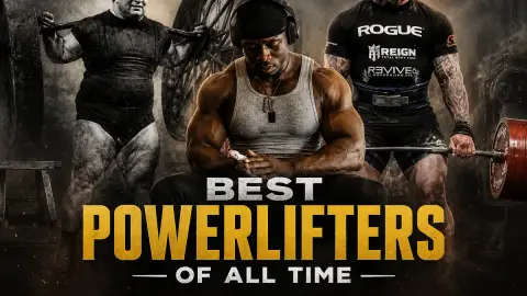 Best Powerlifters of All Time: Legends Who Defined the Sport