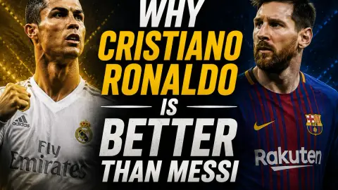 Why Cristiano Ronaldo Is Better Than Messi: The Case Examined