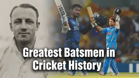 Greatest Batsmen in Cricket History: The Defining Names