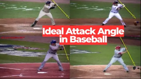 Ideal Attack Angle in Baseball: What It Is and Why It Matters