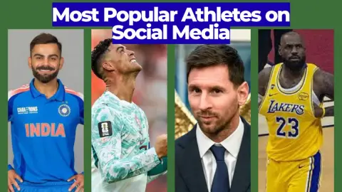 Most Popular Athletes on Social Media: The Biggest Followings