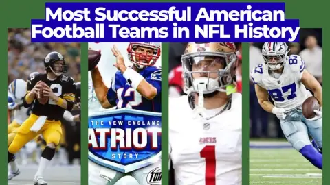 Most Successful American Football Teams in NFL History