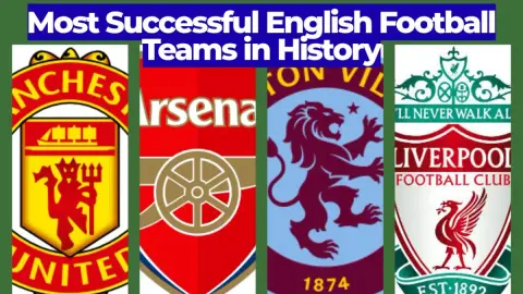 Most Successful English Football Teams in History
