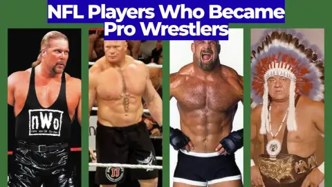 NFL Players Who Became Pro Wrestlers: From Gridiron to Ring