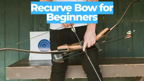 Recurve Bow for Beginners: How to Choose Your First Bow