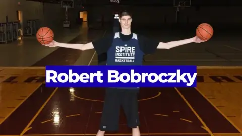 Robert Bobroczky: The Tallest Basketball Player Ever?