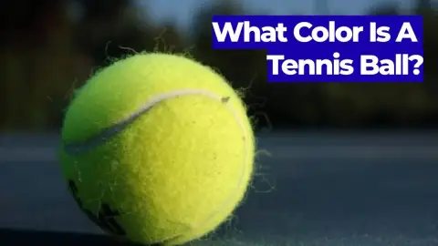 What Color Is a Tennis Ball? The Science Behind the Yellow-Green