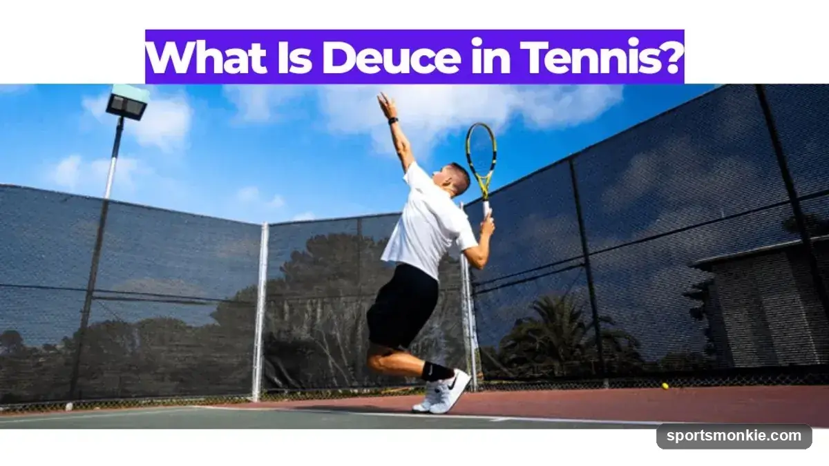 What Is Deuce in Tennis? Scoring Rules Fully Explained