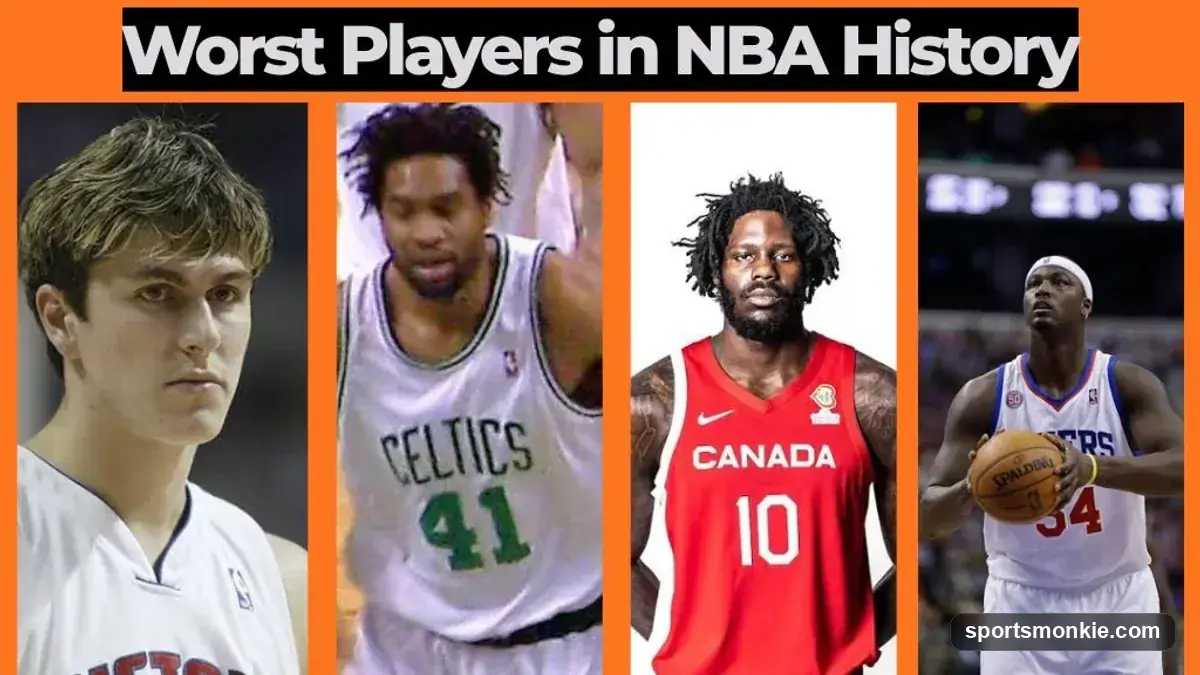Worst Players in NBA History: Busts, Struggles & Legends of Bad